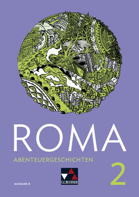 Schwieger / Buhl |  ROMA B Abenteuergeschichten 2 | Buch |  Sack Fachmedien