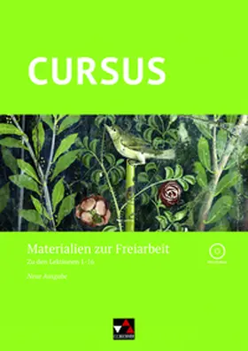 Gressel / Hotz / Wedner-Bianzano |  Cursus - Neue Ausgabe Freiarbeit | Buch |  Sack Fachmedien