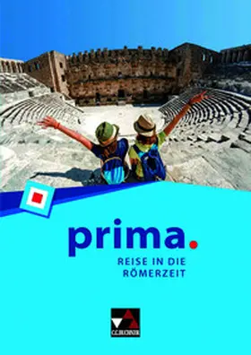 Fündling / Utz / Kattanek |  prima. Reise in die Römerzeit | Buch |  Sack Fachmedien