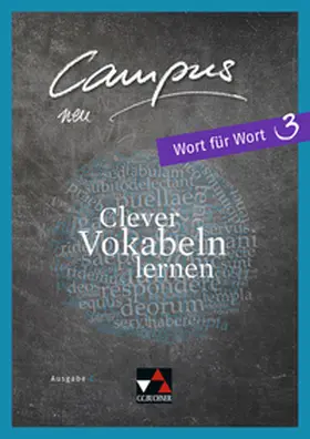 Fuchs / Lobe / Zitzl |  Campus C neu Wort für Wort 3 | Buch |  Sack Fachmedien