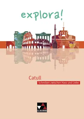 Czimmek / Doepner / Sucharski |  explora! 3 Catull | Buch |  Sack Fachmedien