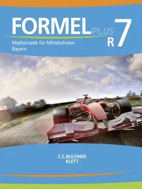 Vollath / Brucker / Haubner |  Formel PLUS R7 Bayern | Buch |  Sack Fachmedien