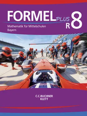 Vollath / Haubner / Brucker |  Formel PLUS - Bayern R8 | Buch |  Sack Fachmedien