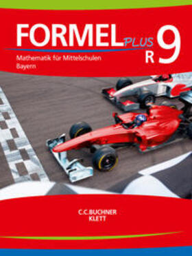Röckl / Haubner / Schmid | Formel PLUS Bayern R9 Schülerbuch | Buch | 978-3-661-60009-3 | sack.de