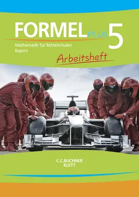 Deinlein / Vollath / Rolland |  Formel plus 5. Arbeitsheft. Bayern | Buch |  Sack Fachmedien