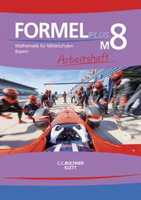 Brucker / Vollath / Götz |  Formel PLUS M8 Arbeitsheft Bayern | Buch |  Sack Fachmedien