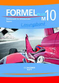 Schmid / Haubner / Wenzl |  Formel PLUS Bayern LB M10 | Buch |  Sack Fachmedien