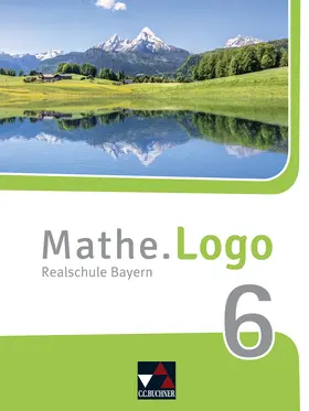 Gilg / Kleine / Weixler |  Mathe.Logo 6 Schülerband Neu Realschule Bayern | Buch |  Sack Fachmedien