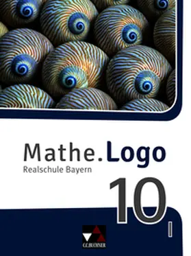 Bachschneider / Kleine / Grill |  Mathe.Logo Bayern 10 I - neu | Buch |  Sack Fachmedien