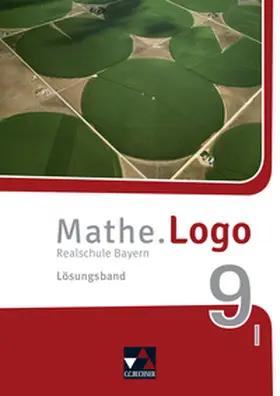 Kleine / Weixler / Lang |  Mathe.Logo Bayern Lehrerband 9 I neu | Buch |  Sack Fachmedien