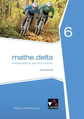 Goy / Kleine |  mathe.delta Arbeitsheft 06 Baden-Württemberg | Buch |  Sack Fachmedien