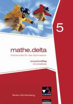 Goy / Kleine |  mathe.delta Baden-Württemberg AHPlus 5 | Buch |  Sack Fachmedien