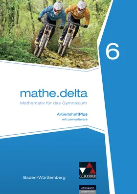 Goy / Kleine |  mathe.delta Baden-Württemberg AHPlus 6 | Buch |  Sack Fachmedien