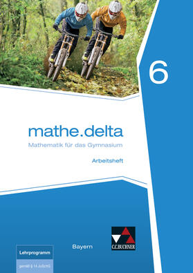 Eisentraut / Leeb / Schätz | mathe.delta 6 Arbeitsheft Bayern | Buch | 978-3-661-61056-6 | sack.de