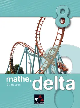 Kleine / Marx / Müller |  mathe.delta 8 Hessen (G9) | Buch |  Sack Fachmedien