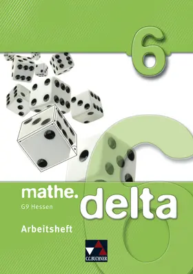 Wöller / Kleine / Forte |  mathe.delta 6  Arbeitsheft Hessen (G9) | Buch |  Sack Fachmedien