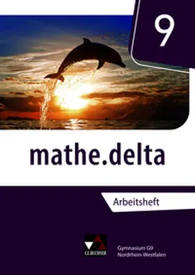 Kleine / Randenborgh |  mathe.delta 9 Arbeitsheft Nordrhein-Westfalen | Buch |  Sack Fachmedien