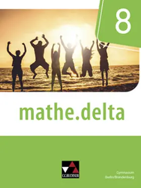 Adam / Basler / Kleine |  mathe.delta Berlin/Brandenburg 8 - neu | Buch |  Sack Fachmedien