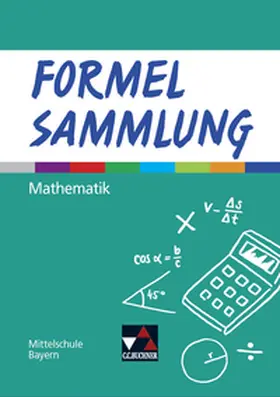 Haubner / Hilmer / Vollath |  Formel PLUS Formelsammlung Mittelschule Bayern | Buch |  Sack Fachmedien