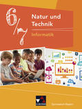 Bergmann / Ehmann / Fauser |  Natur und Technik 6/7: Informatik Gymnasium Bayern | Buch |  Sack Fachmedien
