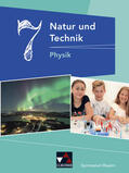 Dietrich / Fauser / Jäger |  Natur und Technik 7: Physik Gymnasium Bayern | Buch |  Sack Fachmedien