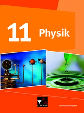 Janner / Dietrich / Kellner |  Physik Bayern 11 | Buch |  Sack Fachmedien