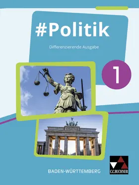 Hecht / Kirsamer / Metzger |  #Politik Baden-Württemberg 1 | Buch |  Sack Fachmedien