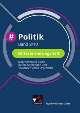 Hansen / Huhn / Kost |  #Politik NRW Differenzierungsheft 9/10 | Buch |  Sack Fachmedien