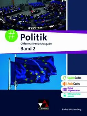 Breitenstein / Hecht / Kirsamer |  #Politik Baden-Württemberg 2 Ausgabe ab 2023 - Für die Jahrgangsstufen 9/10 | Buch |  Sack Fachmedien