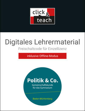 Riedel / Hecht / Kübler |  Politik & Co. neu click & teach Baden-Württemberg | Sonstiges |  Sack Fachmedien