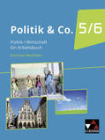 Dieckmann / Labusch / Lindner |  Politik & Co. NRW 5/6 - neu | Buch |  Sack Fachmedien