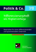 Dieckmann / Labusch / Lindner |  Politik & Co. - G9 Differenzierungsheft 7/8 Nordrhein-Westfalen | Buch |  Sack Fachmedien