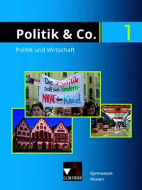 Reichert / Reinhardt / Tschirner |  Politik & Co. Hessen neu 1 Schülerbuch | Buch |  Sack Fachmedien