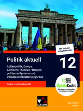 Castner / Beck / Betz | Politik aktuell 12 (gA/eA) - G9 | Buch | 978-3-661-71922-1 | sack.de