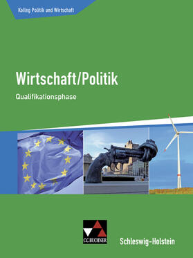 Apitz / Benzmann / Podes |  Kolleg Politik und Wirtschaft Qualifikationsphase Schleswig-Holstein | Buch |  Sack Fachmedien
