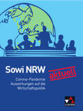 Binke-Orth / Orth |  Sowi NRW neu aktuell: Corona und Wirtschaftspolitik | Buch |  Sack Fachmedien