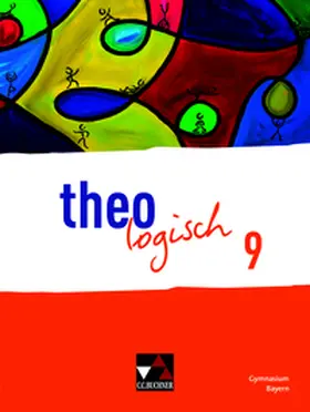 Wallner / Zückert / Bednorz |  theologisch 9 Schülerband Bayern | Buch |  Sack Fachmedien
