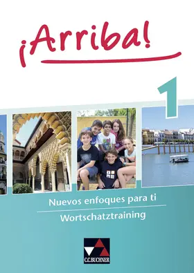 Fey / Lützelberger / Schneidmadel |  ¡Arriba! Wortschatztraining 1 | Buch |  Sack Fachmedien