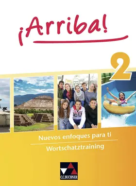Fey / Guss / Hohmann |  ¡Arriba! Wortschatztraining 2 | Buch |  Sack Fachmedien