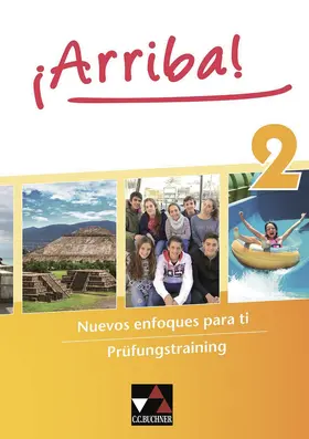 Hume / Neygandhi / Álvarez |  ¡Arriba! Prüfungstraining 2 | Buch |  Sack Fachmedien