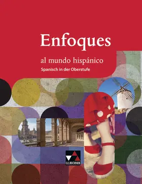 Vega / Bolz / Brosius |  Enfoques al mundo hispánico Schülerband | Buch |  Sack Fachmedien