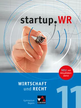 Pfeil / Pohle / Röhrle |  startup.WR Schülerbuch 2 Gymnasium Bayern G9 | Buch |  Sack Fachmedien