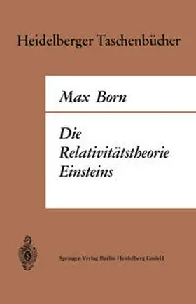 Born |  Die Relativitätstheorie Einsteins | eBook | Sack Fachmedien