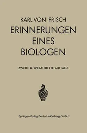Frisch |  Erinnerungen eines Biologen | eBook | Sack Fachmedien