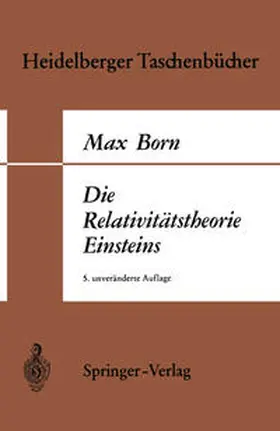 Born |  Die Relativitätstheorie Einsteins | eBook | Sack Fachmedien