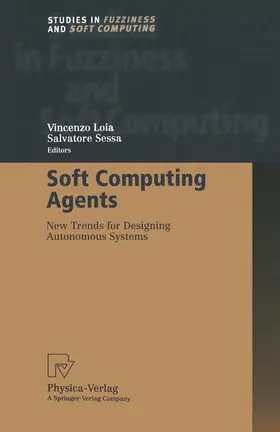 Sessa |  Soft Computing Agents | Buch |  Sack Fachmedien