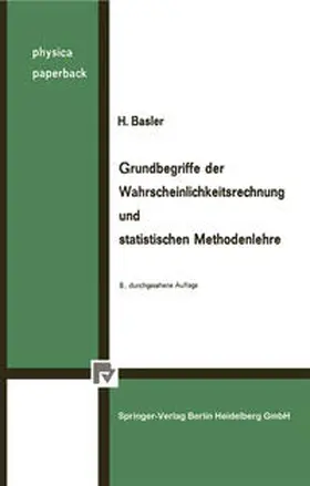 Basler |  Grundbegriffe der Wahrscheinlichkeitsrechnung und statistischen Methodenlehre | eBook | Sack Fachmedien