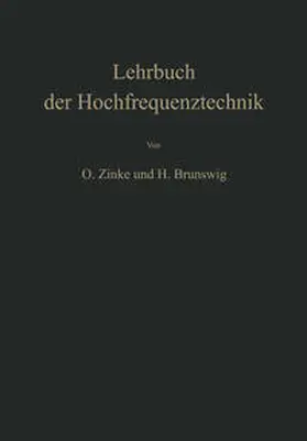 Zinke / Brunswig |  Lehrbuch der Hochfrequenztechnik | eBook | Sack Fachmedien
