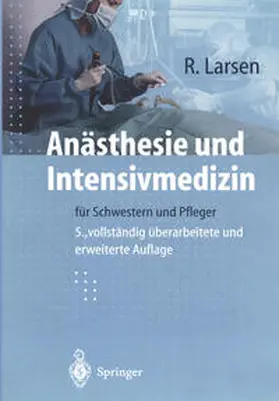 Larsen |  Anästhesie und Intensivmedizin | eBook | Sack Fachmedien