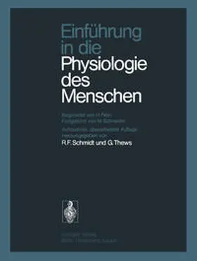 Schmidt / Thews |  Einführung in die Physiologie des Menschen | eBook | Sack Fachmedien